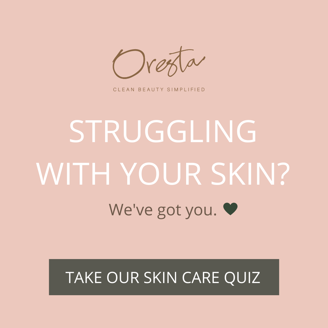 SKIN CARE QUIZ - ORESTA clean beauty simplified