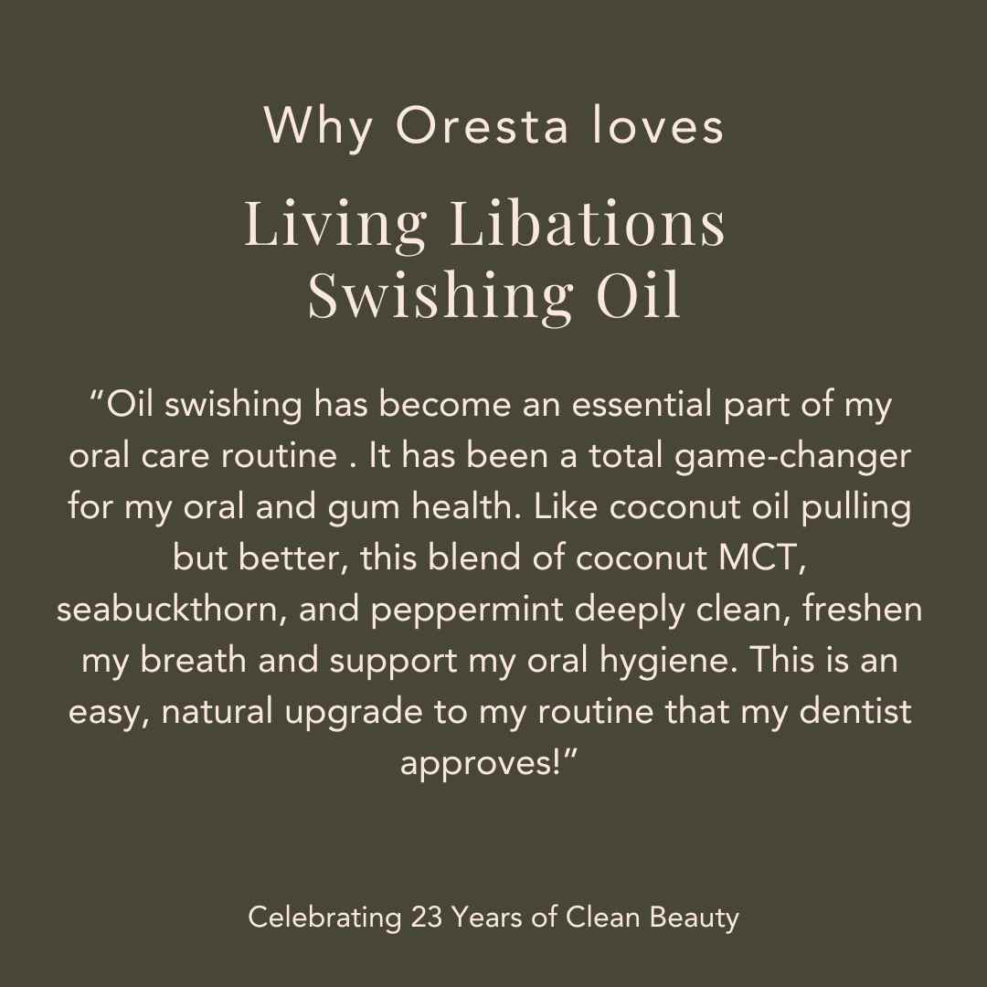 Living Libations - Living Libations Oil Swishing Serum - ORESTA clean beauty simplified