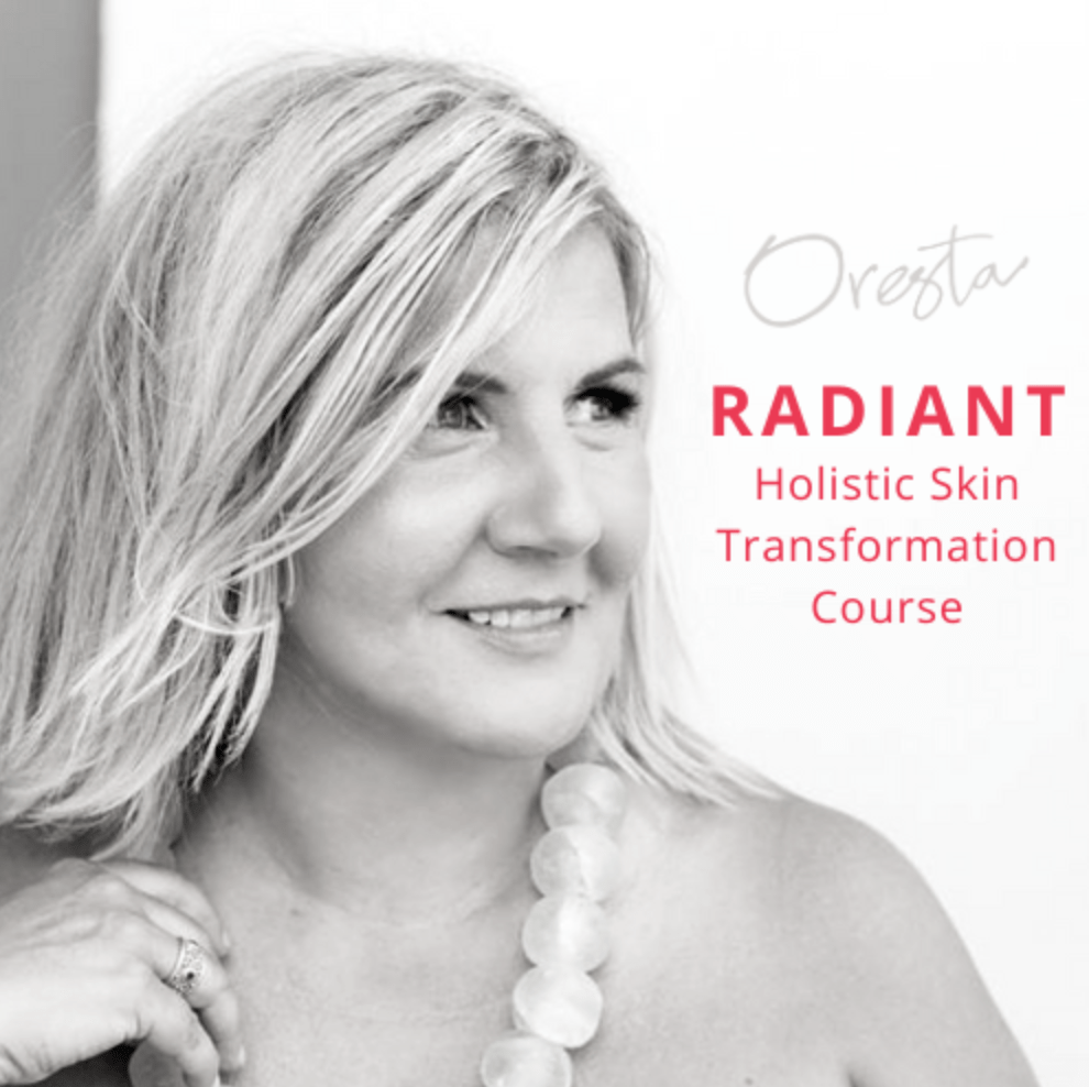 ORESTA clean beauty simplified - RADIANT Holistic Skin Transformation Course - thinkific