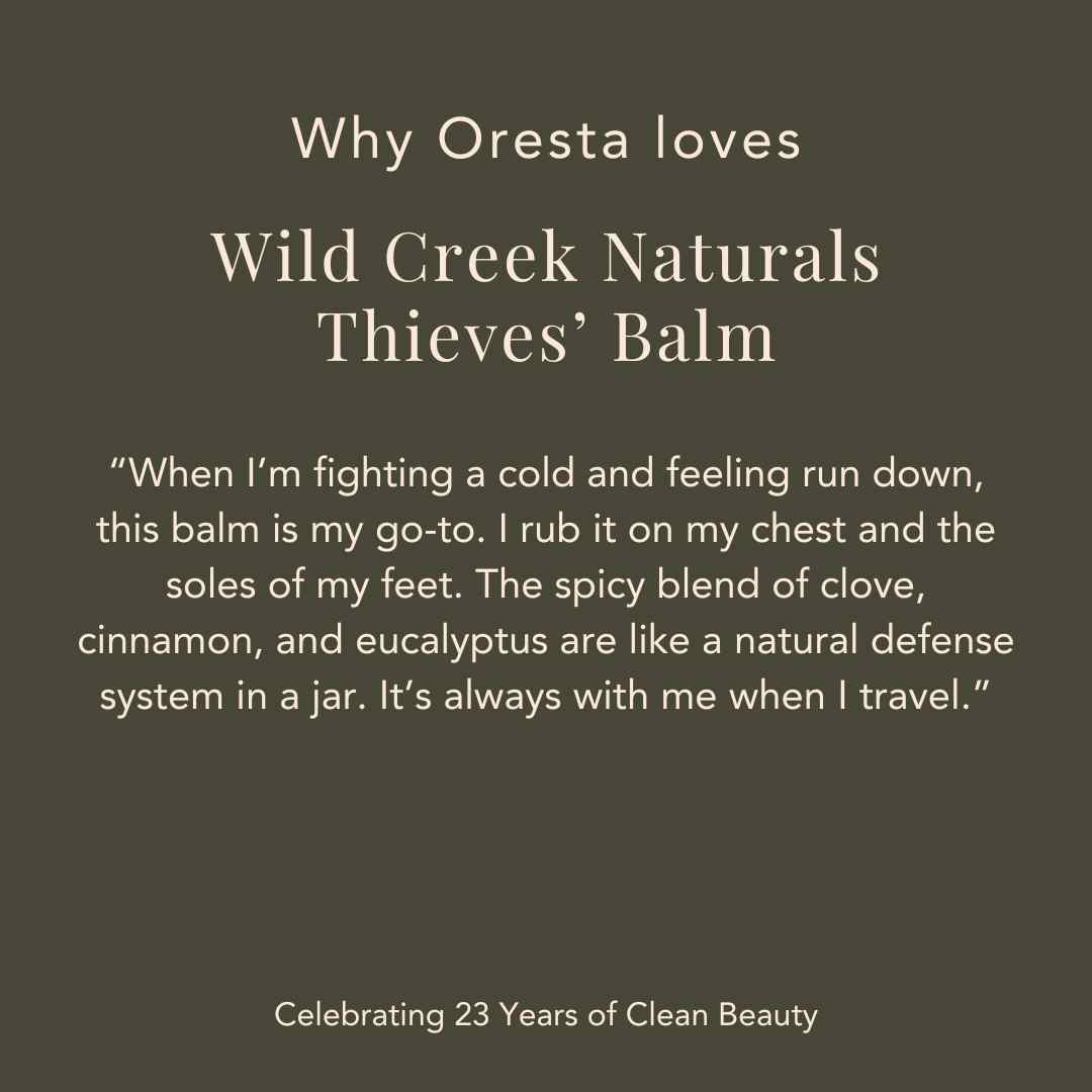 Wild Creek Naturals - Thieves Balm - ORESTA clean beauty simplified