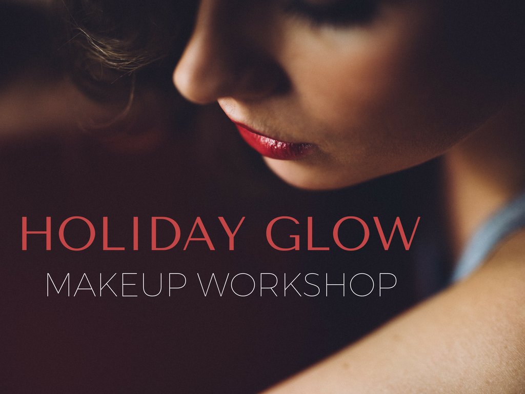 Holiday Glow Makeup Workshop - ORESTA clean beauty simplified