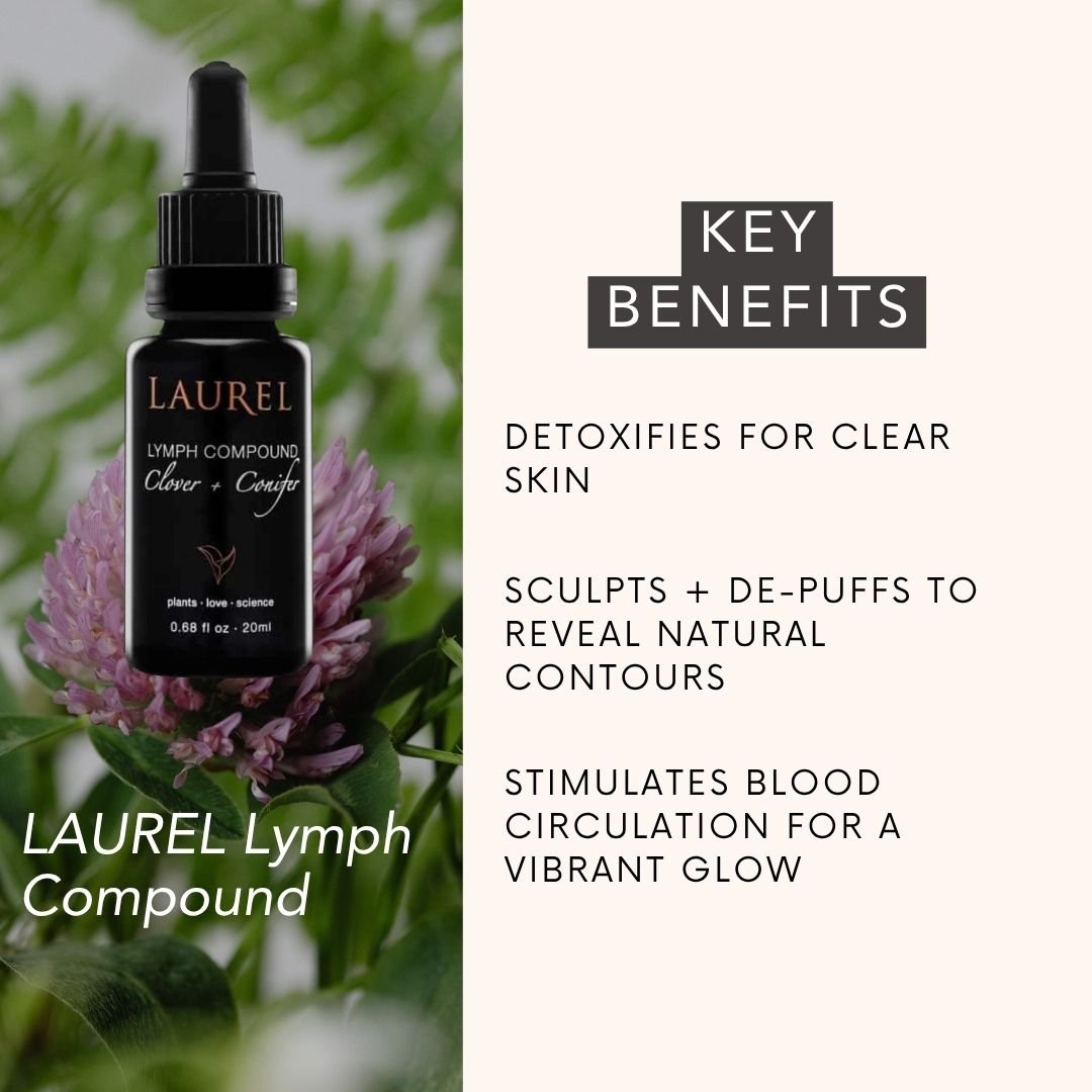 Laurel Skin - Laurel Lymph Compound: Clover + Conifer - ORESTA mindful beauty