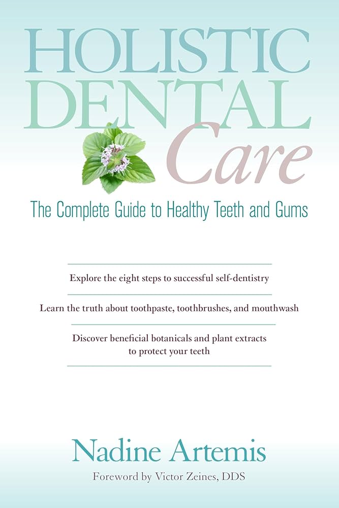 Living Libations - Holistic Dental Care: A Complete Guide to Healthy Teeth and Gum - ORESTA mindful beauty